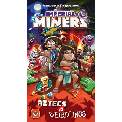 Imperial Miners: Aztecs vs Weirdlings