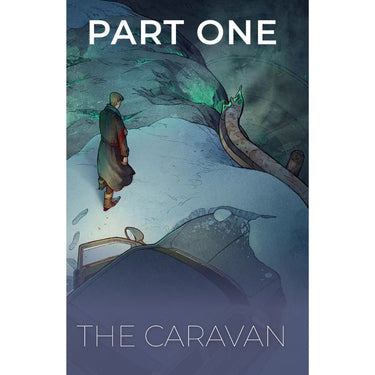 The Last Caravan: Core Rules - Thirsty Meeples