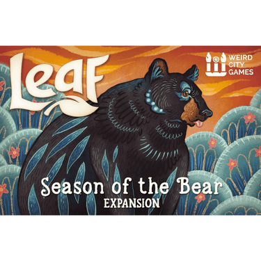 Leaf: Season of the Bear - Thirsty Meeples
