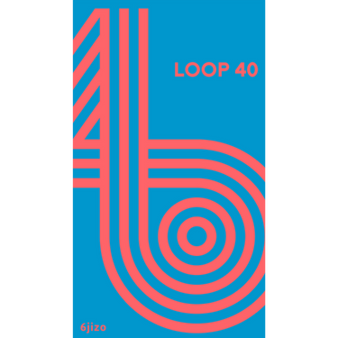 Loop 40 (PRE-ORDER)