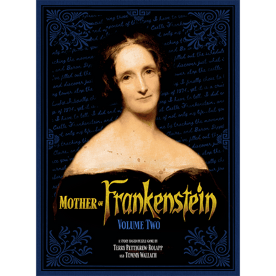 Mother of Frankenstein: Volume Two