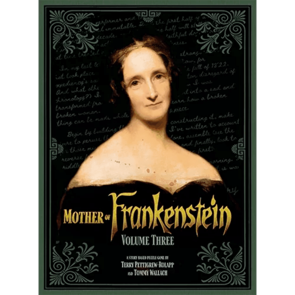 Mother of Frankenstein: Volume Three