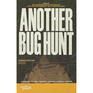 Mothership RPG: Another Bug Hunt