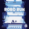 Robo Run