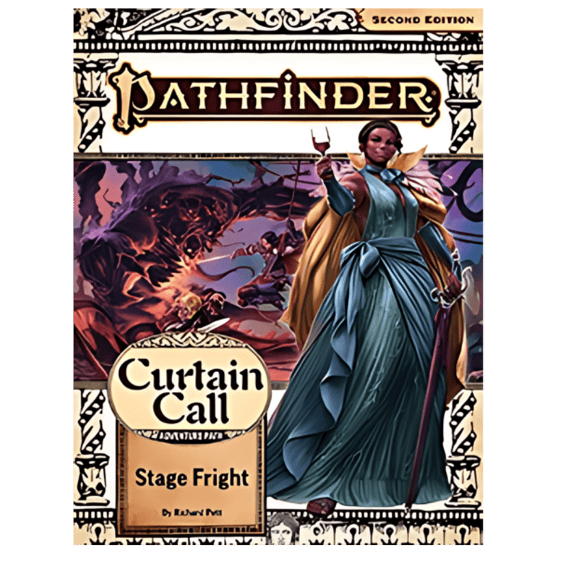 Pathfinder RPG: Adventure Path #204: Stage Fright (Curtain Call 1 of 3)