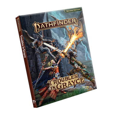 Pathfinder RPG: Troubles in Grayce - Adventure Anthology