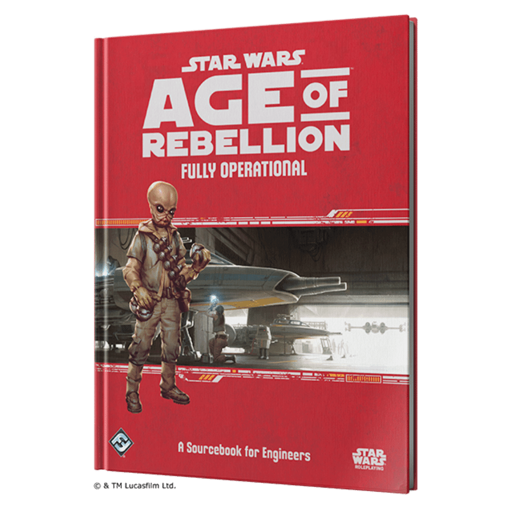 Star Wars: Age of Rebellion RPG - Fully Operational