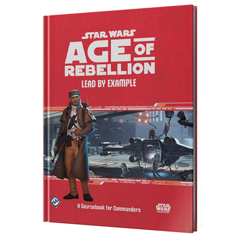 Star Wars: Age of Rebellion RPG - Lead by Example (PRE-ORDER)