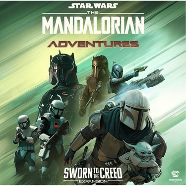 The Mandalorian: Adventures - Sworn to the Creed Expansion