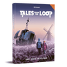 Tales from the Loop RPG: They Grow Up So Fast - Thirsty Meeples