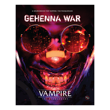 Vampire: The Masquerade RPG - Gehenna War Sourcebook - Thirsty Meeples
