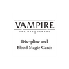 Vampire: The Masquerade RPG - Discipline and Blood Magic Cards (PRE-ORDER)