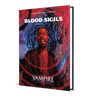 Vampire: The Masquerade RPG - Blood Sigils Sourcebook - Thirsty Meeples