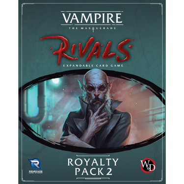 Vampire: The Masquerade – Rivals: Royalty Pack 2 (PRE-ORDER)