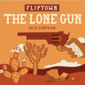 Fliptown Card Game: Lone Gun Expansion - Thirsty Meeples