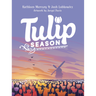 Tulip Season