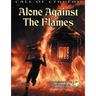 Call of Cthulhu RPG: Alone Against The Flames - Thirsty Meeples