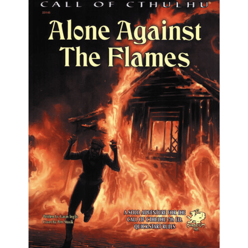 Call of Cthulhu RPG: Alone Against The Flames