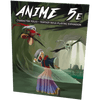 Anime 5E RPG: Character Folio