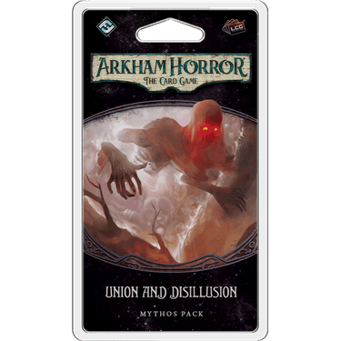 Arkham Horror: The Card Game – Union and Disillusion (Mythos Pack) - Thirsty Meeples