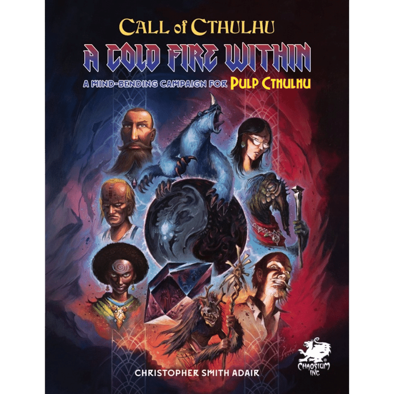 Call of Cthulhu RPG: A Cold Fire Within