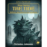 Call of Cthulhu RPG: Alone against the Tide - Thirsty Meeples
