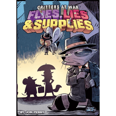 Critters At War: Flies, Lies & Supplies - Thirsty Meeples