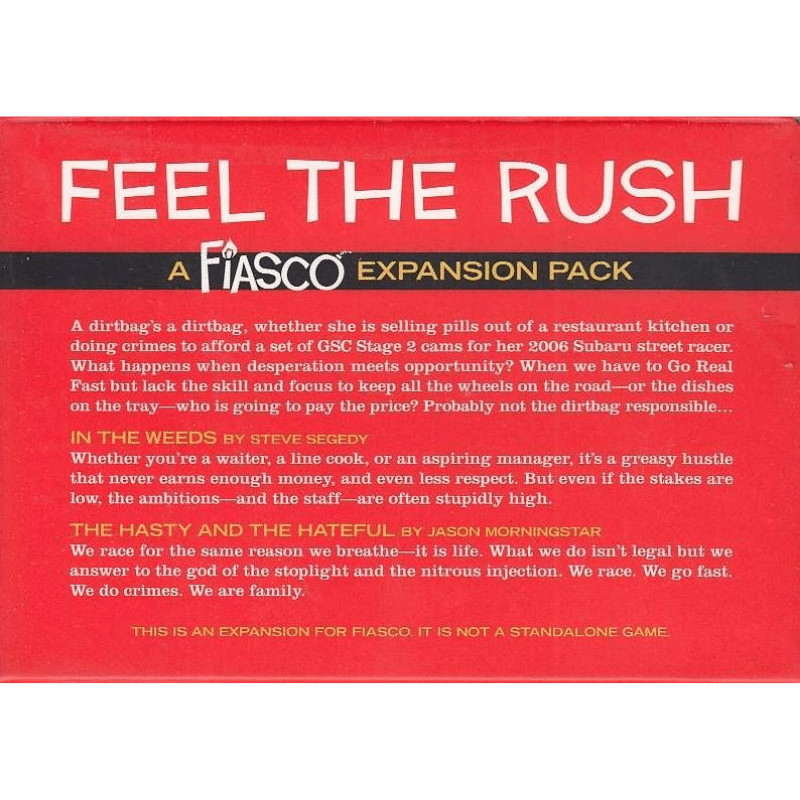 Fiasco RPG: Feel the Rush