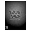 Final Girl: Season 2 Lore Book
