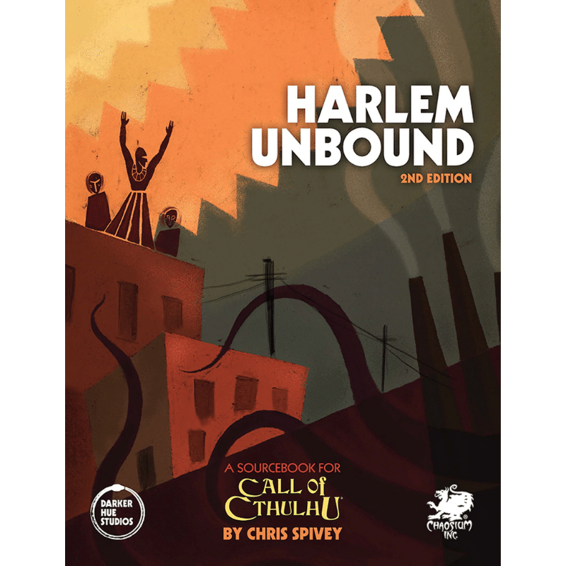Call of Cthulhu RPG: Harlem Unbound (2nd Edition)