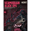 Heart: The City Beneath RPG - Vermissian Black Ops