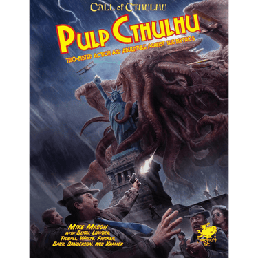 Call of Cthulhu RPG: Pulp Cthulhu - Thirsty Meeples