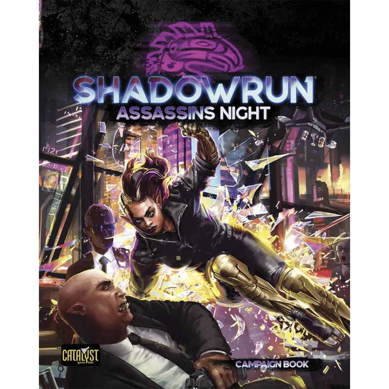 Shadowrun RPG: Assassins Night (Campaign Book)