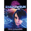 Shadowrun RPG: High Rollers (Shadowrun Corp Dice)