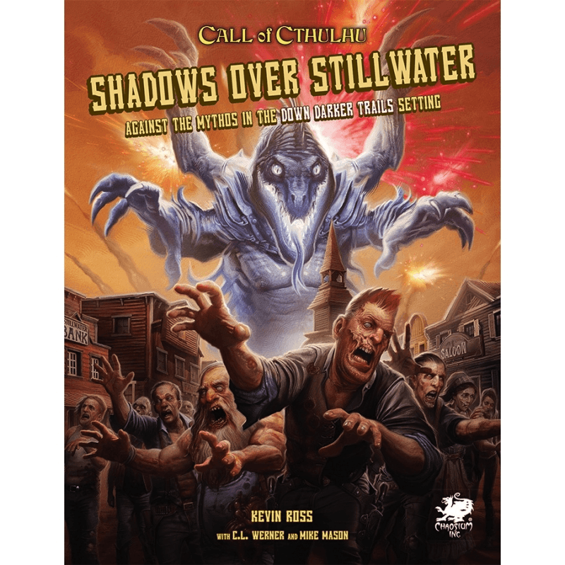 Call of Cthulhu RPG: Shadows over Stillwater