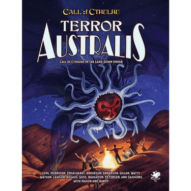 Call of Cthulhu RPG: Terror Australis - Call of Cthulhu In The Land Down Under - Thirsty Meeples