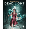 Call of Cthulhu RPG: Dead Light & Other Dark Turns - Thirsty Meeples
