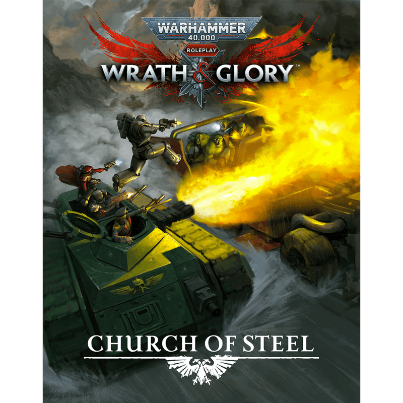 Warhammer 40,000 RPG: Wrath & Glory - Church of Steel