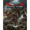 Warhammer 40,000 RPG Wrath & Glory - Litanies of the Lost