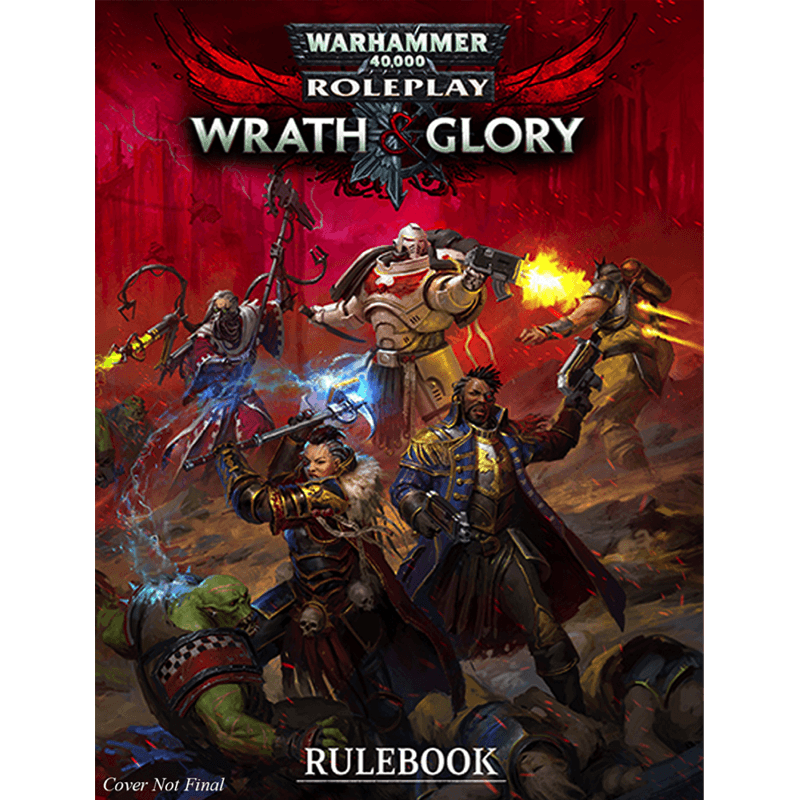 Warhammer 40,000 RPG: Wrath & Glory - Core Rules