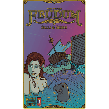 Feudum: Seals & Sirens - Thirsty Meeples